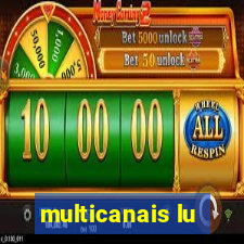 multicanais lu